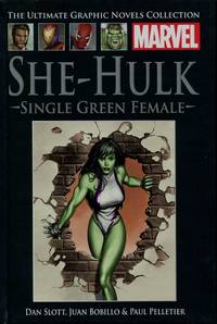 She-Hulk : Single Green Female (Marvel Ultimate Graphic Novels Collection) de Dan Slott, Juan Bobillo & Paul Pelletier - 2016