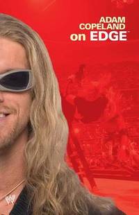 Adam Copeland On Edge