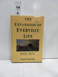 The Expansion Of Everyday Life