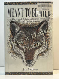 Meant to Be Wild
