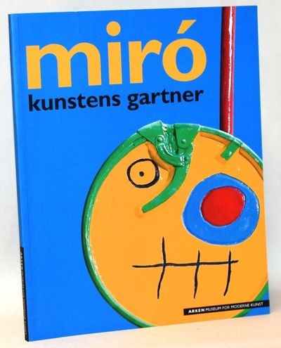 Miro - kunstens gartner.