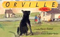 image of Orville : A Dog Story
