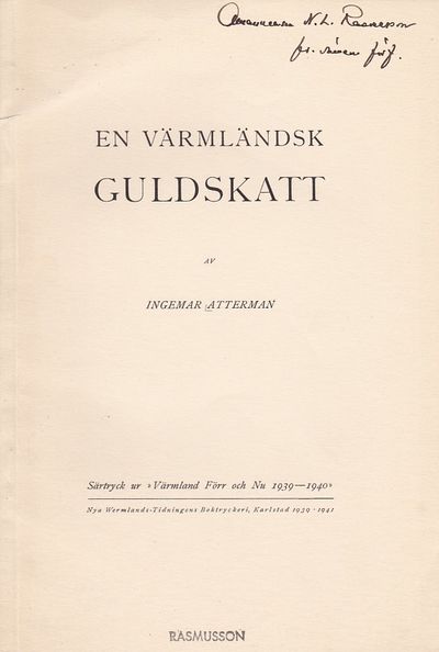 En värmländsk guldskatt. Särtryck ur Värmland…