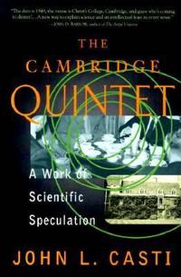 The Cambridge Quintet : A Work of Scientific Speculation