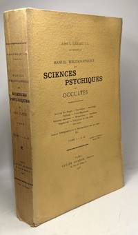 Manuel bibliographique des sciences physiques ou occultes - TOME I - A.-D