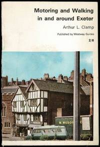 image of Motoring and Walking in and around Exeter