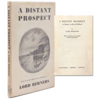 A Distant Prospect. A Sequel to First Childhood … With a frontispiece by the author
