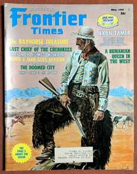 image of Frontier Times: April-May, 1968, Vol. 42, No. 3, New Series No. 53