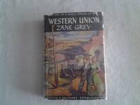 Western Union by Zane Grey - 1939