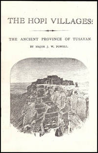 The Hopi Villages (The Ancient Province of Tusayan)