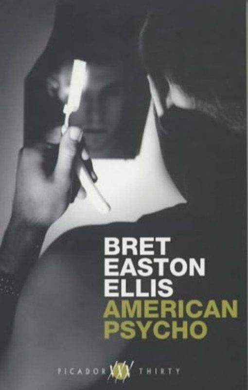 American Psycho. by Ellis, Bret Easton | 1991 | Vintage