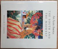 Art Across America: Two Centuries of Regional Painting, 1710-1920: The South and Midwest