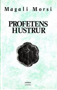 Profetens hustrur. I översättning av Åsa Forsberg.