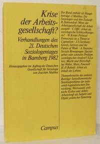 Krise der Arbeitsgesellschaft? Verhandlungen des…