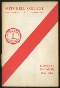 Mitchell College: General Catalog 1962-64