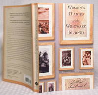 Women's Diaries of the Westward Journey