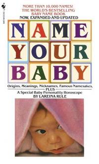 Name Your Baby by Rule, Lareina