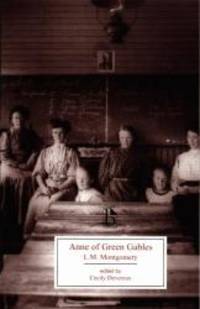 Anne of Green Gables (Broadview Editions) by L.M. Montgomery - 2004-08-09