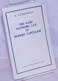 The Basic Economic Law of Modern Capitalism