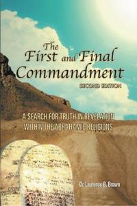 The First and Final Commandment