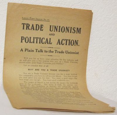 Trade Unionism and Political Action A Plain Talk…