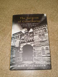 The Surgeon of Crowthorne by Simon Winchester - 1998