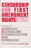 Censorship and First Amendment Rights: a primer