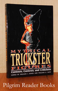 image of Mythical Trickster Figures: Contours, Contexts, and Criticisms.