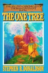 The One Tree (Second Chronicles of Thomas Covenant)