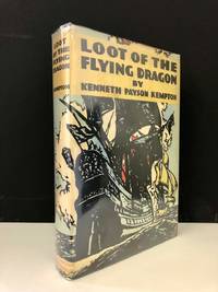 Loot of the Flying Dragon by Kenneth Payson KEMPTON
- First Edition
- 1930
- from Long Brothers Fine and Rare Books (SKU: 566)