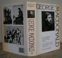 GEORGE MACDONALD. Biography. by George (reference). By William Raeper.: MACDONALD - First Edition - from Roger Middleton (SKU: 35169)