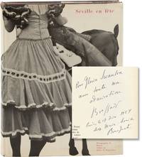 Séville en fête. Photographies de Brassaï (First Edition, inscribed by Brassaï to Gloria Swanson)