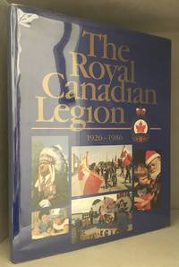 image of The Royal Canadian Legion; 1926-1986