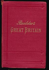 Great Britain. by KARL BAEDEKER - Hardcover - from Kleynes Antikvariat (SKU: 302058)
