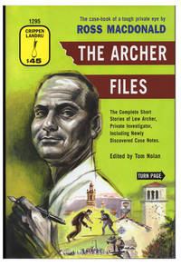 image of The Archer Files: The Complete Short Stories of Lew Archer, Private Investigator, Including Newly Discovered Case Notes. (Signed Limited Edition with Pamphlet)