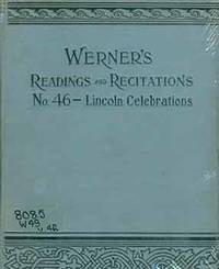 cover of Werner’s Readings and Recitations. No. 46 - Lincoln Celebrations.