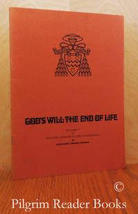 God&#039;s Will the End of Life. Discourse VI of Discourses Addressed to Mixed  Congregations. de Newman, John Henry Cardinal