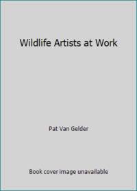Wildlife Artists at Work