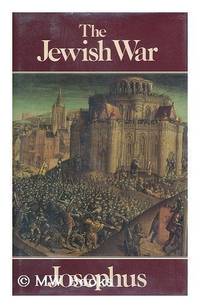 Jewish War by Josephus, Flavius