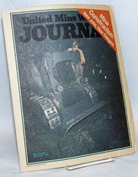 image of United Mine Workers Journal: 87th Year, No. 7; April 16-30 1976; Mine Construction: New Jobs, New Dangers