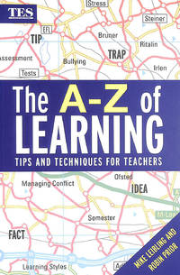 cover of The A-Z of Learning: Tips and Techniques for Teachers