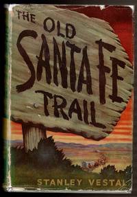 image of THE OLD SANTA FE TRAIL.