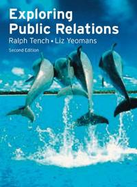 Exploring Public Relations by Yeomans, Liz