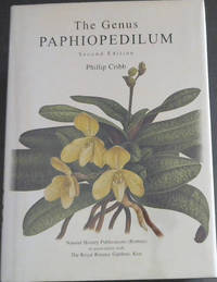 The Genus Paphiopedilum by Phillip Cribb - Hardcover - 2nd Edition - 1998 - from Chapter 1 Books (SKU: 85jp)