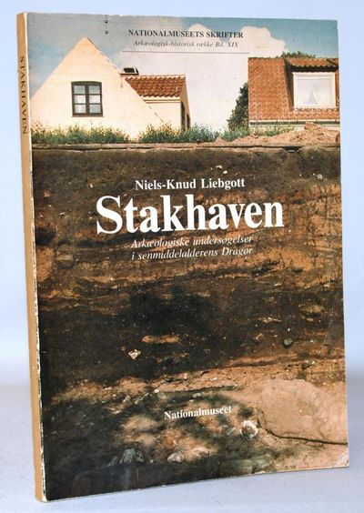 Stakhaven - arkæologiske undersøgelser i…