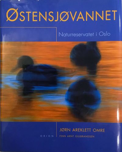 Østensjøvannet. Naturresarvaet i Oslo