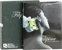 Filipina: A Tribute to the Filipino Woman [Inscribed]