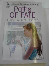 Paths Of Fate (Linford Romance Library)