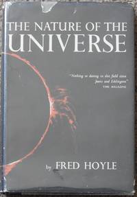 The Nature of the Universe by Hoyle, Fred - 1950