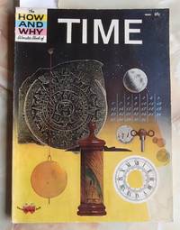 The How and Why Wonder Book of Time : 5045 in Series by Liberty, Gene - 1971